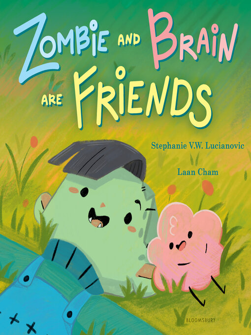 Cover image for Zombie and Brain Are Friends